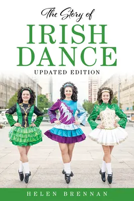 Az ír tánc története - The Story of Irish Dance