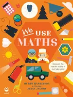 Használjuk a matematikát - Fedezd fel a valós matematikát a mindennapi munkákban! - We Use Maths - Discover the Real-Life Maths in Everyday Jobs!