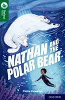 Oxford Reading TreeTops TreeTops Reflect: Nathan és a jegesmedve - Oxford Reading Tree TreeTops Reflect: Oxford Reading Level 12: Nathan and the Polar Bear