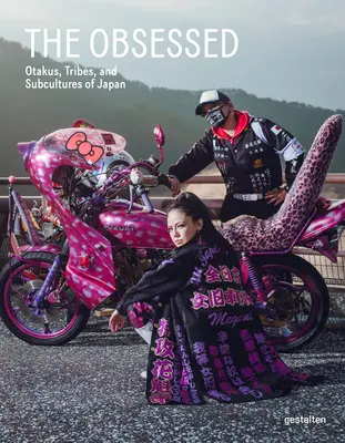 A megszállottak: Otaku, törzsek és szubkultúrák Japánban - The Obsessed: Otaku, Tribes, and Subcultures of Japan