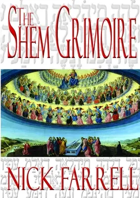 A Shem Grimoire - The Shem Grimoire