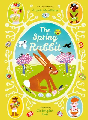 A tavaszi nyúl: Egy húsvéti mese - The Spring Rabbit: An Easter Tale