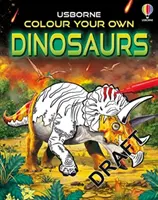 Színezd ki a saját dinoszauruszodat - Colour Your Own Dinosaurs