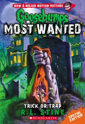 Trükk vagy csapda (Goosebumps Most Wanted Special Edition #3): 3. kötet - Trick or Trap (Goosebumps Most Wanted Special Edition #3): Volume 3