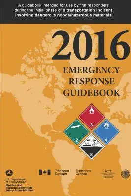 Vészhelyzeti reagálási útmutató 2016 - Emergency Response Guidebook 2016
