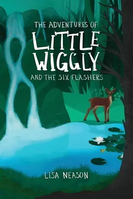 A kis Wiggly és a hat villantó kalandjai - The Adventures of Little Wiggly and the Six Flashers