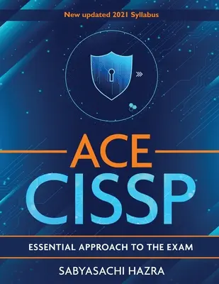 ACE - CISSP - Alapvető megközelítés a vizsgához - ACE - CISSP - Essential Approach To The Exam