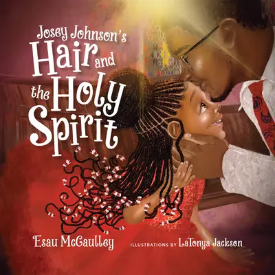 Josey Johnson haja és a Szentlélek - Josey Johnson's Hair and the Holy Spirit