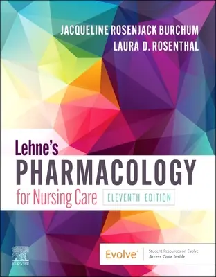 Lehne farmakológiája az ápoláshoz - Lehne's Pharmacology for Nursing Care