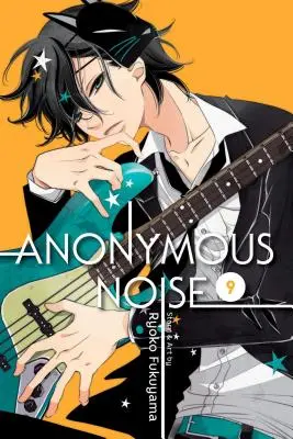 Anonymous Noise, 9. kötet: 9. kötet - Anonymous Noise, Vol. 9: Volume 9