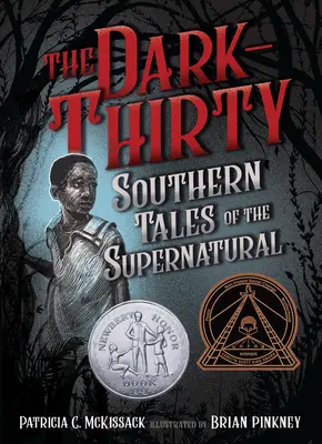 A sötét harminc: Déli mesék a természetfelettiről - The Dark-Thirty: Southern Tales of the Supernatural