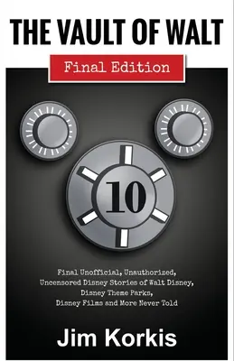 A Walt páncélterme: Volume 10: Final Edition - The Vault of Walt: Volume 10: Final Edition