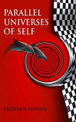 Az én párhuzamos univerzumai - Parallel Universes of Self