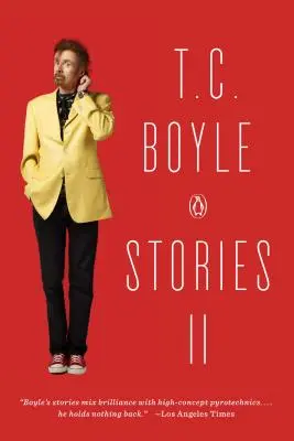 Příběhy T. C. Boylea II - T.C. Boyle Stories II