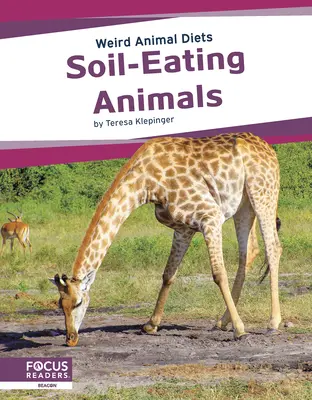 Talajevő állatok - Soil-Eating Animals