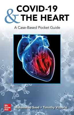 Covid-19 és a szív: A Case-Based Pocket Guide - Covid-19 and the Heart: A Case-Based Pocket Guide