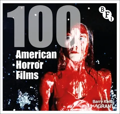 100 amerikai horrorfilm - 100 American Horror Films