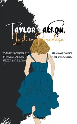 Taylor Alison, Elveszett a Paradicsomban - Taylor Alison, Lost in Paradise