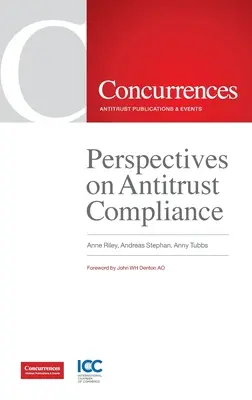 A trösztellenes megfelelés perspektívái - Perspectives on Antitrust Compliance