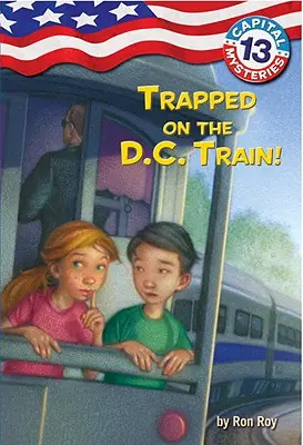 Csapdába esve a washingtoni vonaton! - Trapped on the D.C. Train!