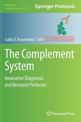 A komplementer rendszer: Innovatív diagnosztikai és kutatási protokollok - The Complement System: Innovative Diagnostic and Research Protocols