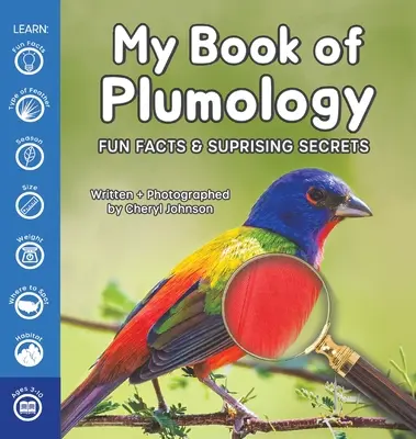 Az én szilváskönyvem: Fun Facts & Surprising Secrets - My Book of Plumology: Fun Facts & Surprising Secrets