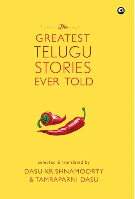 A valaha elmesélt legjobb telugu történetek - The Greatest Telugu Stories Ever Told