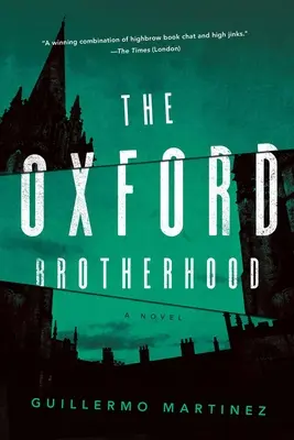Az oxfordi testvériség - The Oxford Brotherhood