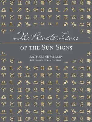 A napjegyek magánélete - The Private Lives of the Sun Signs