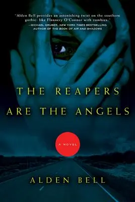 A kaszások az angyalok - The Reapers Are the Angels