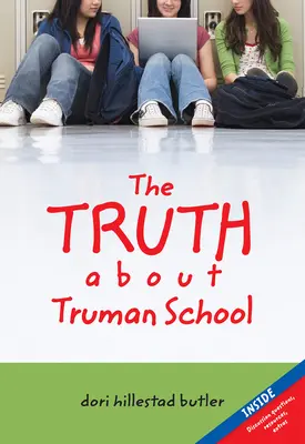 Az igazság a Truman iskoláról - The Truth about Truman School