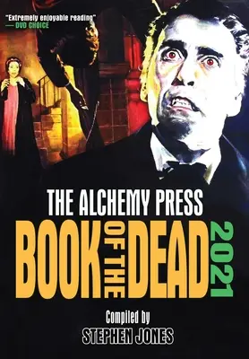 Alchemy Press Halottak könyve 2021 - Alchemy Press Book of the Dead 2021