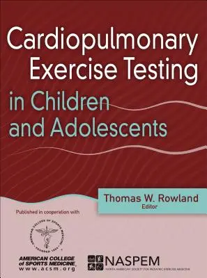 Kardiopulmonális terheléses vizsgálat gyermekeknél és serdülőknél - Cardiopulmonary Exercise Testing in Children and Adolescents