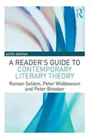 Reader's Guide to Contemporary Literary Theory (Olvasói útmutató a kortárs irodalomelmélethez) - Reader's Guide to Contemporary Literary Theory
