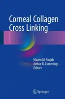 Szaruhártya kollagén keresztkötés - Corneal Collagen Cross Linking