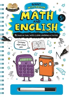 Segítség a házi feladathoz: Matematika és angol: Óriási letörölhető munkafüzet 5+ éveseknek - Help with Homework: Math & English: Giant Wipe-Clean Workbook for 5+ Year-Olds