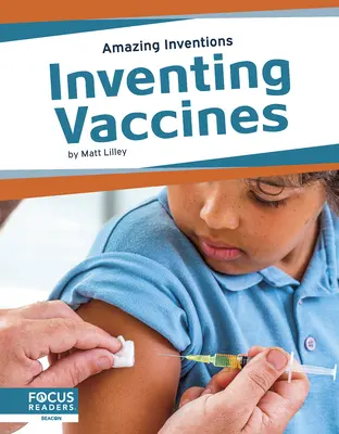 A vakcinák feltalálása - Inventing Vaccines