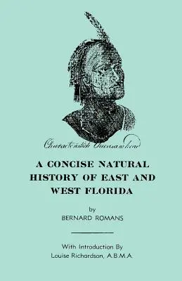 A Concise Natural History of East & West Florida (Kelet- és Nyugat-Florida tömör természettörténete) - A Concise Natural History of East & West Florida