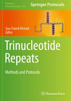 Trinukleotid ismétlődések: Módszerek és protokollok - Trinucleotide Repeats: Methods and Protocols