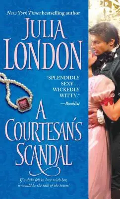 A kurtizán botránya - A Courtesan's Scandal