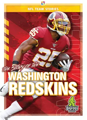 A Washington Redskins története - The Story of the Washington Redskins