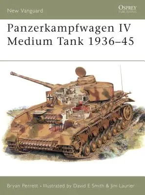 Panzerkampfwagen IV közepes harckocsi 1936-45 - Panzerkampfwagen IV Medium Tank 1936-45