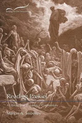 Reading Ezékiel: Irodalmi és teológiai kommentár - Reading Ezekiel: A Literary and Theological Commentary