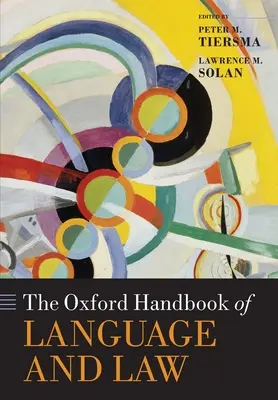 A nyelv és a jog oxfordi kézikönyve - The Oxford Handbook of Language and Law