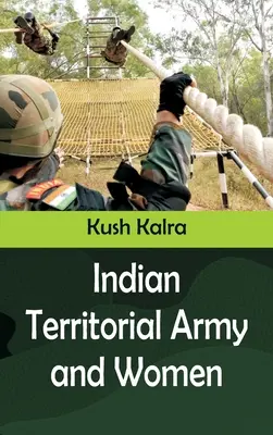 Az indiai területi hadsereg és a nők - Indian Territorial Army and Women