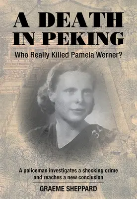 Egy halál Pekingben - A Death in Peking