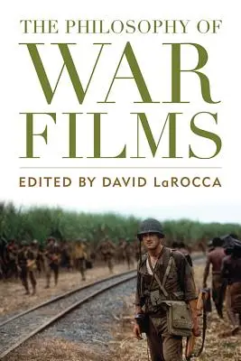 A háborús filmek filozófiája - The Philosophy of War Films