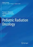 Gyermekkori sugárzásos onkológia - Pediatric Radiation Oncology