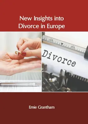 Új felismerések a válásról Európában - New Insights Into Divorce in Europe