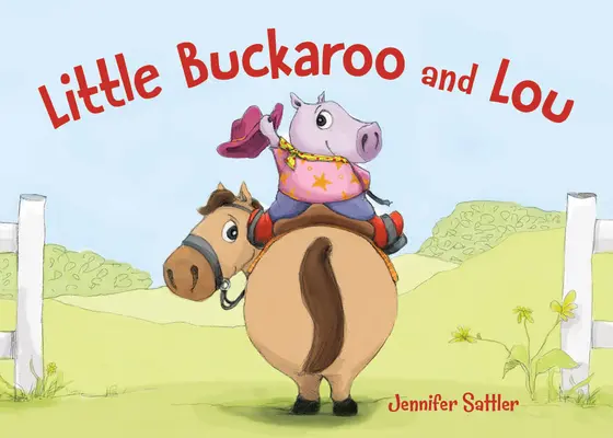 Little Buckaroo és Lou - Little Buckaroo and Lou